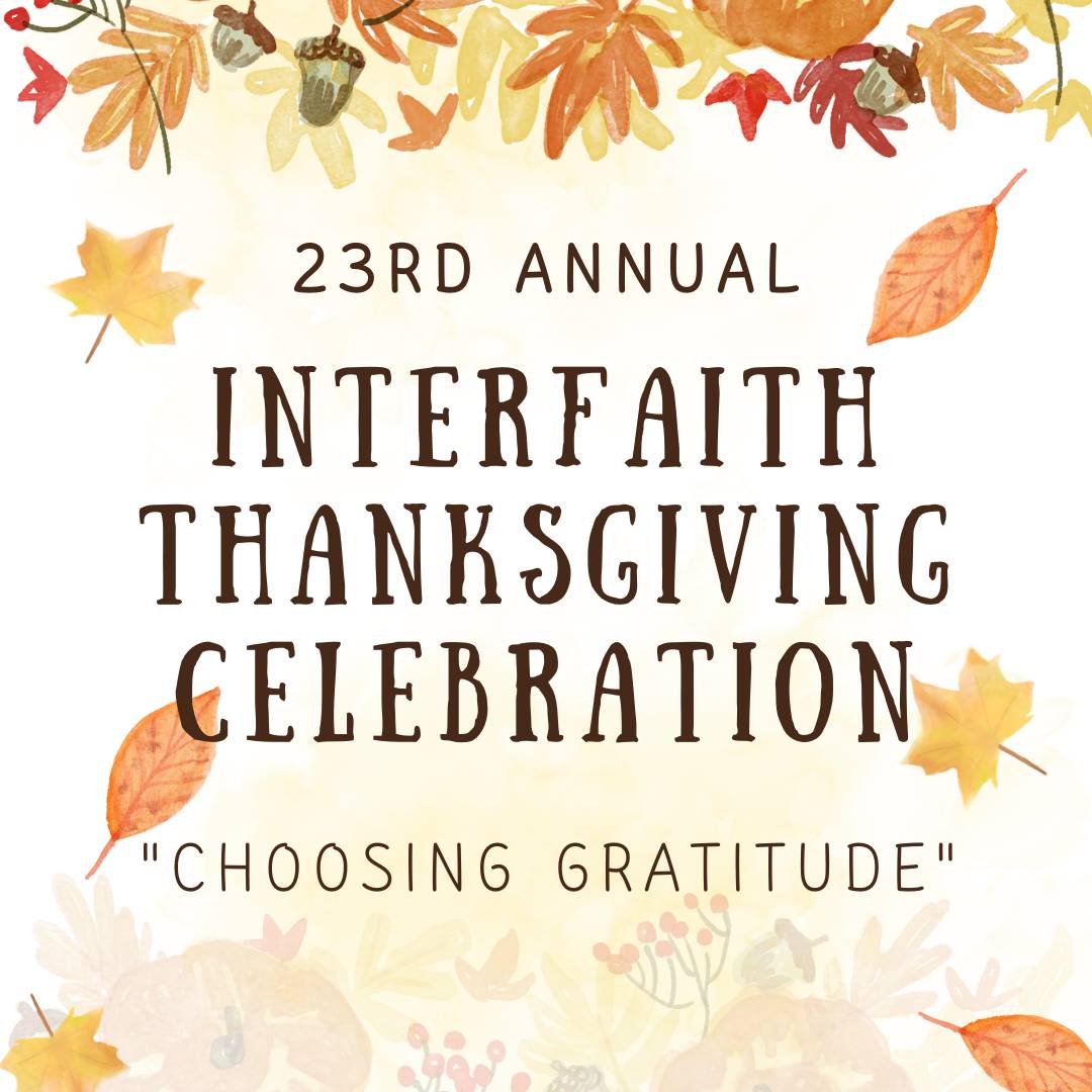 Interfaith Thanksgiving Celebration - "Choosing Gratitude"
